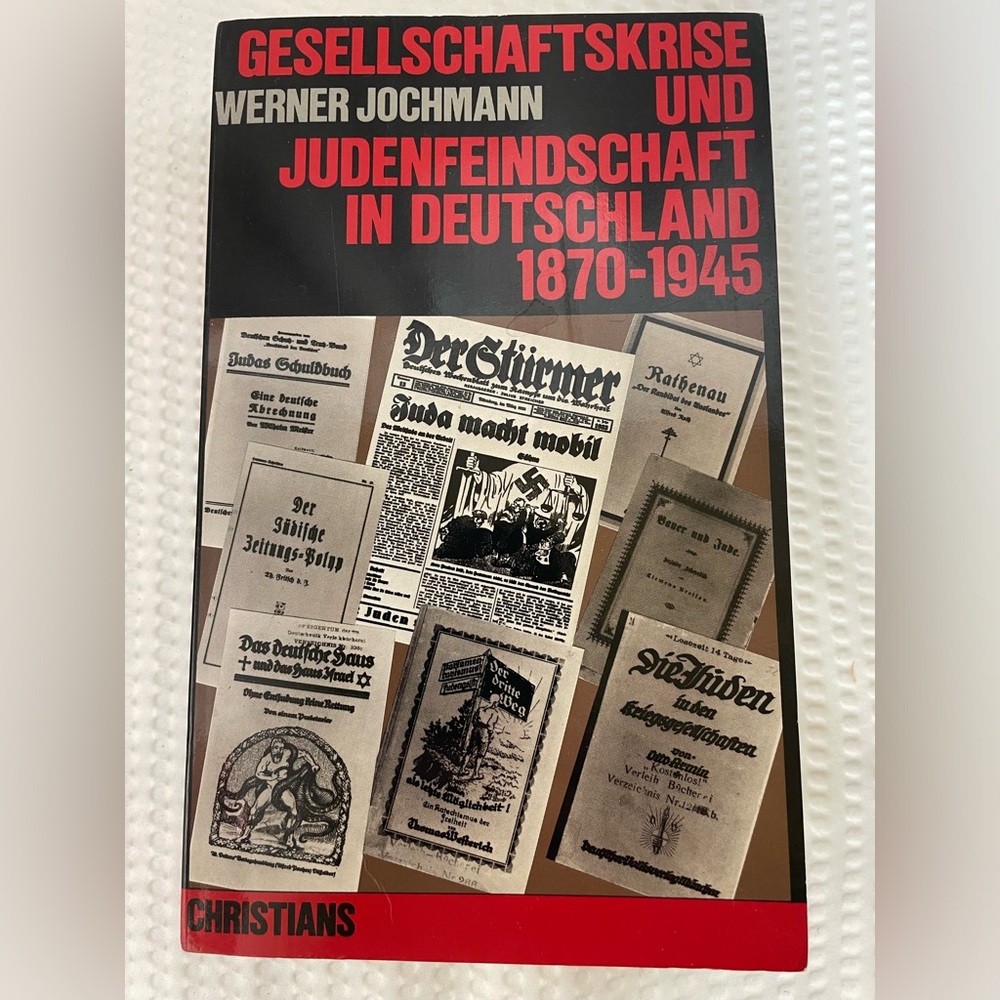 Gesellschaftskrise und Judenfeindschaft in Deutschland 1870-1945 in German